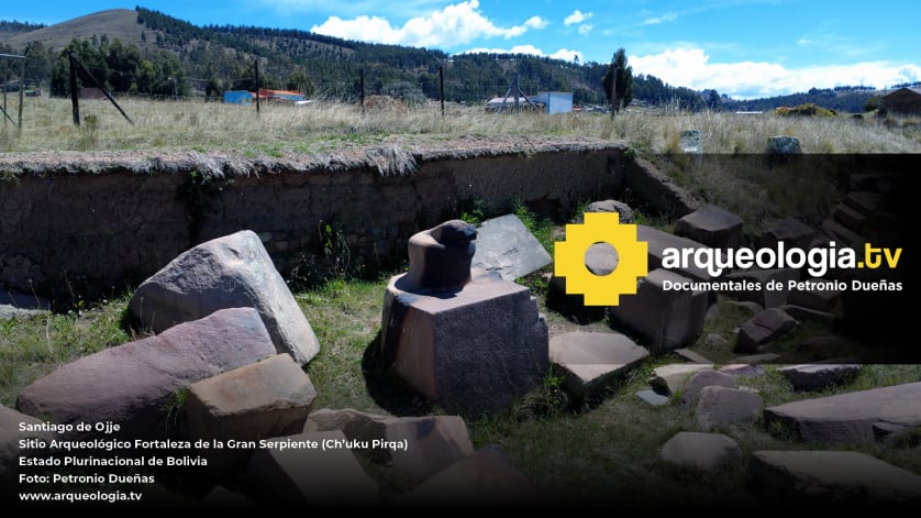 Ojje - Sitio Arqueológico Fortaleza de la Gran Serpiente - Bolivia - www.arqueologia.tv
