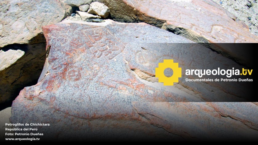 Petroglifos de Chichictara - Perú - www.arqueologia.tv