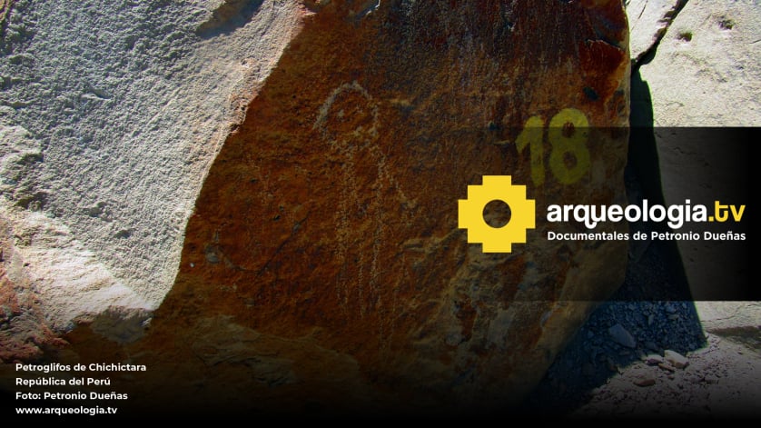 Petroglifos de Chichictara - Perú - www.arqueologia.tv